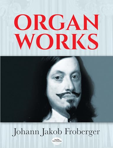 9780486280936: Froberger Johann Jakob Organ Works Org Bk