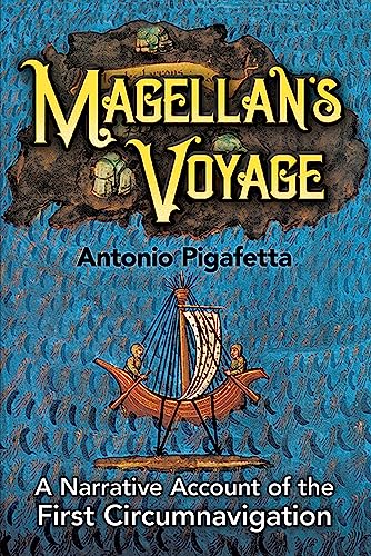 Beispielbild fr Magellan's Voyage : A Narrative Account of the First Circumnavigation zum Verkauf von Books From California