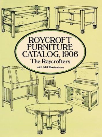 Stock image for Roycroft Furniture Catalog, 1906 for sale by Once Upon A Time Books