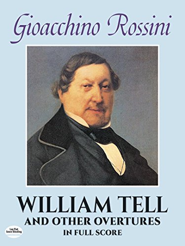 9780486281490: Gioacchino rossini: william tell and other overtures (full score)
