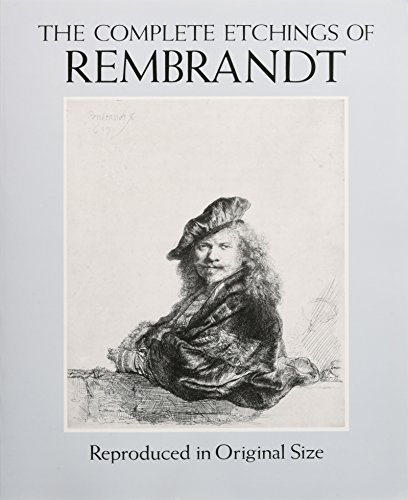 Stock image for The Complete Etchings of Rembrandt: Reproduced in Original Size (Dover Fine Art, History of Art) for sale by BooksRun