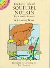 Stock image for The Little Tale of Squirrel Nutkin Coloring Book for sale by ThriftBooks-Dallas