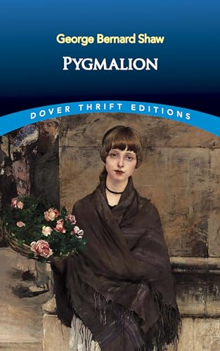 9780486282220: Pygmalion (Dover Thrift Editions)