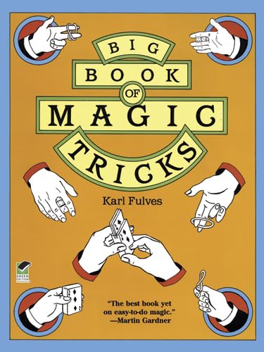 Big Book of Magic Tricks (Dover Magic Books) [Soft Cover ]