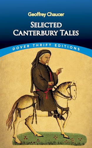 Imagen de archivo de Canterbury Tales: General Prologue, Knight's Tale, Miller's Prologue and Tale, Wife of Bath's Prologue and Tale (Thrift Editions) Chaucer, Geoffrey a la venta por Love2Love Books