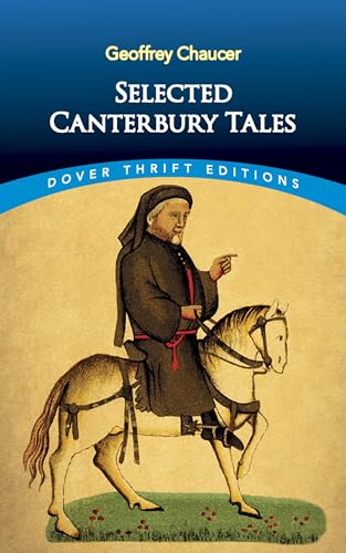 9780486282411: Canterbury Tales: "General Prologue", "Knight's Tale", "Miller's Prologue and Tale", "Wife of Bath's Prologue and Tale (Thrift Editions)