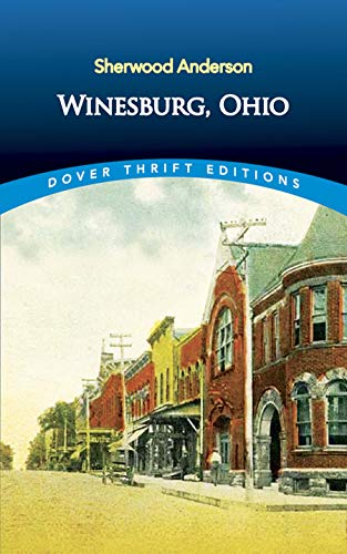 9780486282695: Winesburg, Ohio (Dover Thrift Editions: Short Stories)