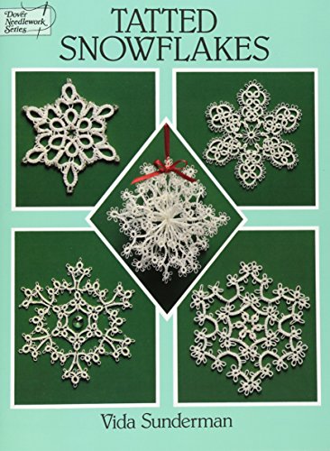 9780486283036: Tatted Snowflakes (Dover Knitting, Crochet, Tatting, Lace)