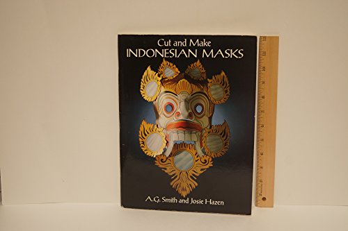 Stock image for Cut and Make Indonesian Masks for sale by Half Price Books Inc.