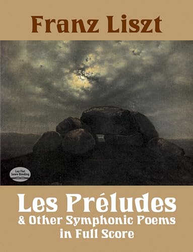 Beispielbild fr Les Pr ludes and Other Symphonic Poems in Full Score zum Verkauf von HPB-Diamond