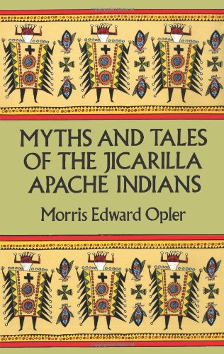 Imagen de archivo de Myths and Tales of the Jicarilla Apache Indians (Native American) a la venta por Books Unplugged