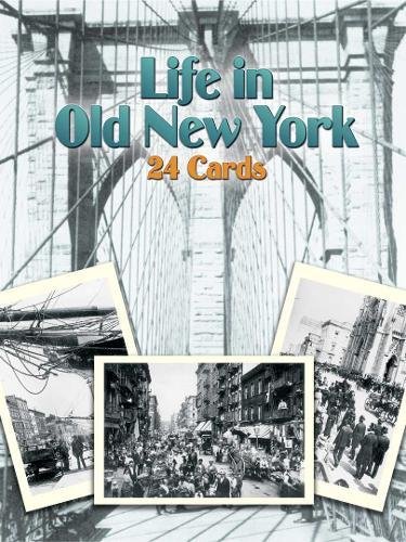 Beispielbild fr Life in Old New York: 24 Cards (Dover Postcards) zum Verkauf von Heisenbooks