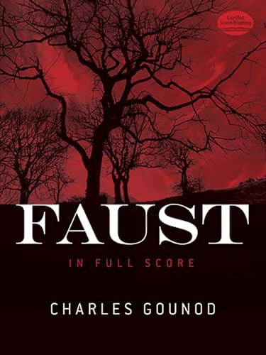 Beispielbild fr Charles Gounod: Faust (Full Score) zum Verkauf von AwesomeBooks