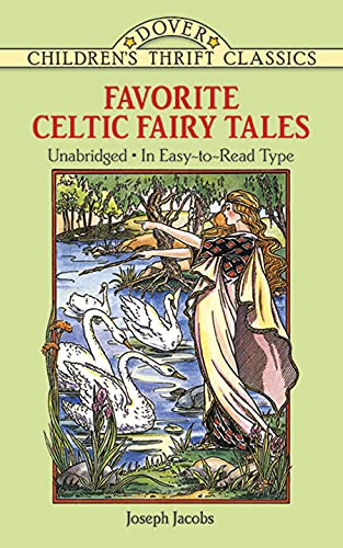 Beispielbild fr Favorite Celtic Fairy Tales (Dover Children's Thrift Classics) zum Verkauf von Gulf Coast Books