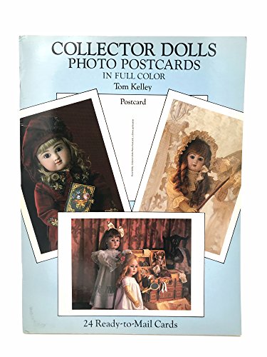Collector Dolls Photo Postcards in Full Color: 24 Ready-to-Mail Cards (9780486283890) by Kelley, Tom