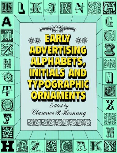 9780486284057: Early Advertising Alphabets, Initials and Typographic Ornaments