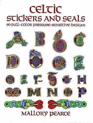 Imagen de archivo de Celtic Stickers and Seals: 90 Full-Color Pressure-Sensitive Designs (Dover Stickers) a la venta por Open Books