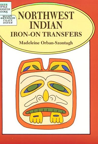 Imagen de archivo de Northwest Indian Iron-on Transfers a la venta por Browsers' Bookstore, CBA