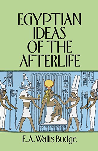 9780486284644: Egyptian Ideas of the Afterlife