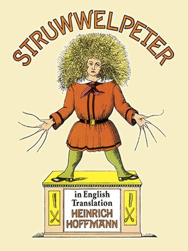 Stock image for Struwwelpeter in English Translation (Dover Children's Classics) for sale by HPB-Ruby