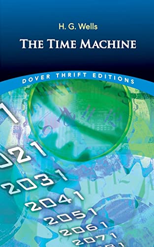Beispielbild fr The Time Machine (Dover Thrift Editions: Classic Novels) zum Verkauf von BooksRun