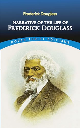 Beispielbild für Narrative of the Life of Frederick Douglass (Dover Thrift Editions) zum Verkauf von medimops