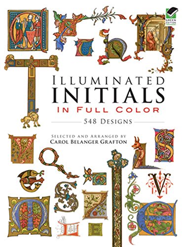 Beispielbild fr Illuminated Initials in Full Color zum Verkauf von Blackwell's