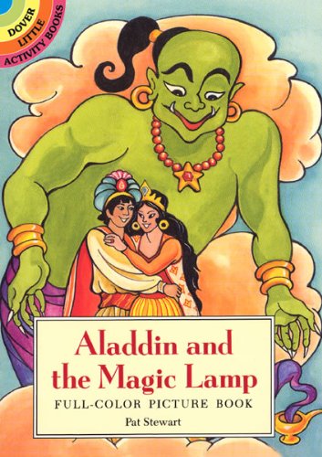 Beispielbild fr Aladdin and the Magic Lamp: Full-Color Picture Book (Dover Little Activity Books) zum Verkauf von Wonder Book