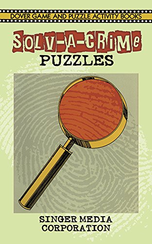 Stock image for Solv-a-Crime Puzzles (Dover Children's Activity Books) for sale by Wonder Book