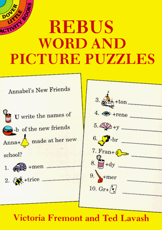 Imagen de archivo de Rebus Word and Picture Puzzles (Dover Little Activity Books) a la venta por SecondSale