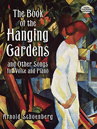 Imagen de archivo de The Book of the Hanging Gardens and Other Songs for Voice and Piano (Dover Song Collections) a la venta por HPB Inc.