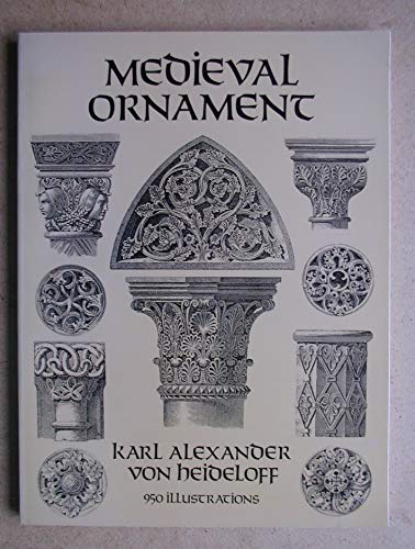 Stock image for Medieval Ornament: 950 Illustrations (Dover Pictorial Archive) for sale by Byrd Books