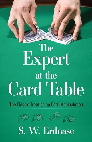 9780486285979: The Expert at the Card Table: Classic Treatise on Card Manipulation (Dover Magic Books)