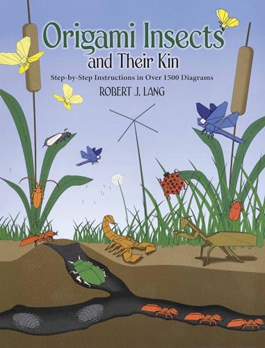 9780486286020: Origami Insects and Their Kin: Step-By-Step Instructions in over 1500 Diagrams