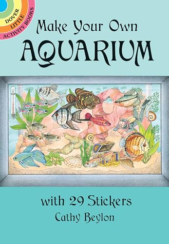 Stock image for Make Your Own Aquarium with 29 Stickers (Dover Little Activity Books: Sea Life) for sale by Books Unplugged
