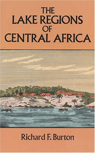 Beispielbild fr The Lake Regions of Central Africa zum Verkauf von medimops