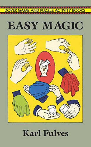 Beispielbild fr Easy Magic (Dover Magic Books) zum Verkauf von SecondSale