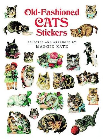 Stock image for Old-Fashioned Cats Stickers: 93 Full-Color Pressure-Sensitive Designs for sale by ThriftBooks-Dallas