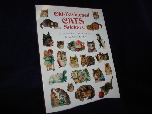 Stock image for Old-Fashioned Cats Stickers: 93 Full-Color Pressure-Sensitive Designs for sale by ThriftBooks-Dallas