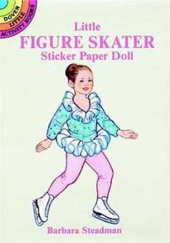 Little Figure Skater Sticker Paper Doll (Dover Little Activity Books Paper Dolls)