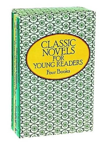 Classic Novels for Young Readers: Four Books (9780486286648) by Dover