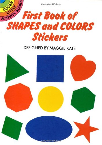 9780486286877: First Book of Shapes and Colours Stickers (Dover Little Activity Books)