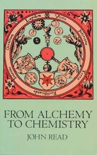 Beispielbild fr From Alchemy to Chemistry zum Verkauf von Better World Books