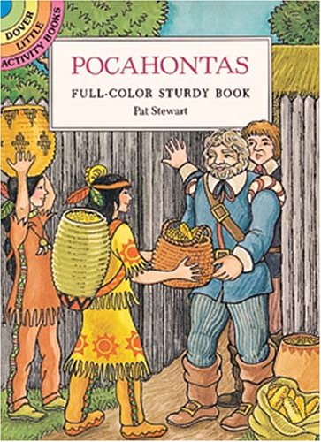 Stock image for Pocahontas: Full-Color Sturdy Book (Dover Little Activity Books) for sale by boyerbooks
