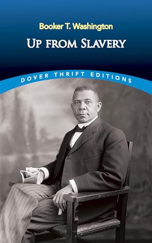 9780486287386: Up from Slavery (Dover Thrift Editions: Black History)