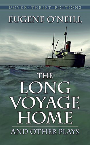 Imagen de archivo de The Long Voyage Home and Other Plays (Dover Thrift Editions) a la venta por SecondSale