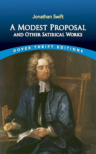 9780486287591: A Modest Proposal and Other Satirical Works: iv (Thrift Editions)