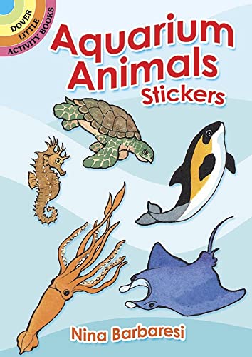 Imagen de archivo de Aquarium Animals Stickers (Dover Little Activity Books: Sea Life) a la venta por Books Unplugged