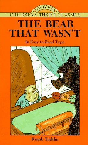 Stock image for The Bear That Wasn't (Dover Children's Thrift Classics) for sale by Wonder Book