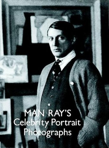 9780486288116: Man Ray's Celebrity Portrait Photog